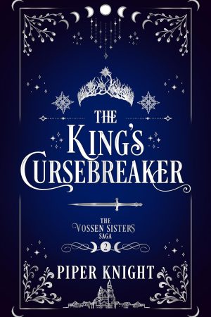 The King's Cursebreaker
