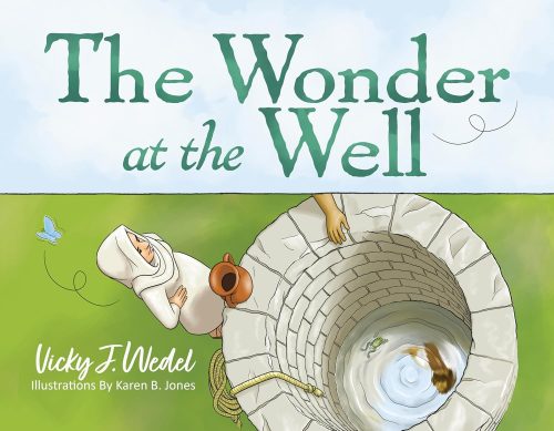 The Wonder At The Well